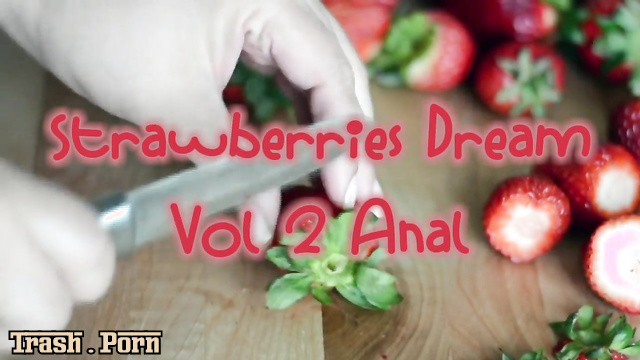 Sweet strawberries anal game by horny Veronicapassi
